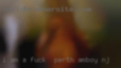 I am a kind, sociable and caring fuck in Perth Amboy, NJ woman.