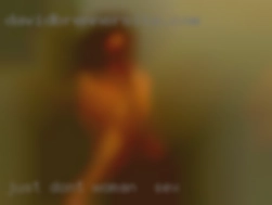 Just don't waste woman in sex my time.