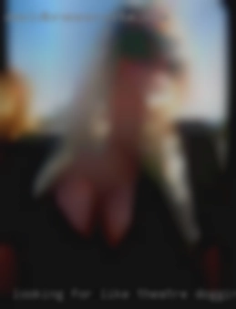 Looking for like minded theatre dogging females.